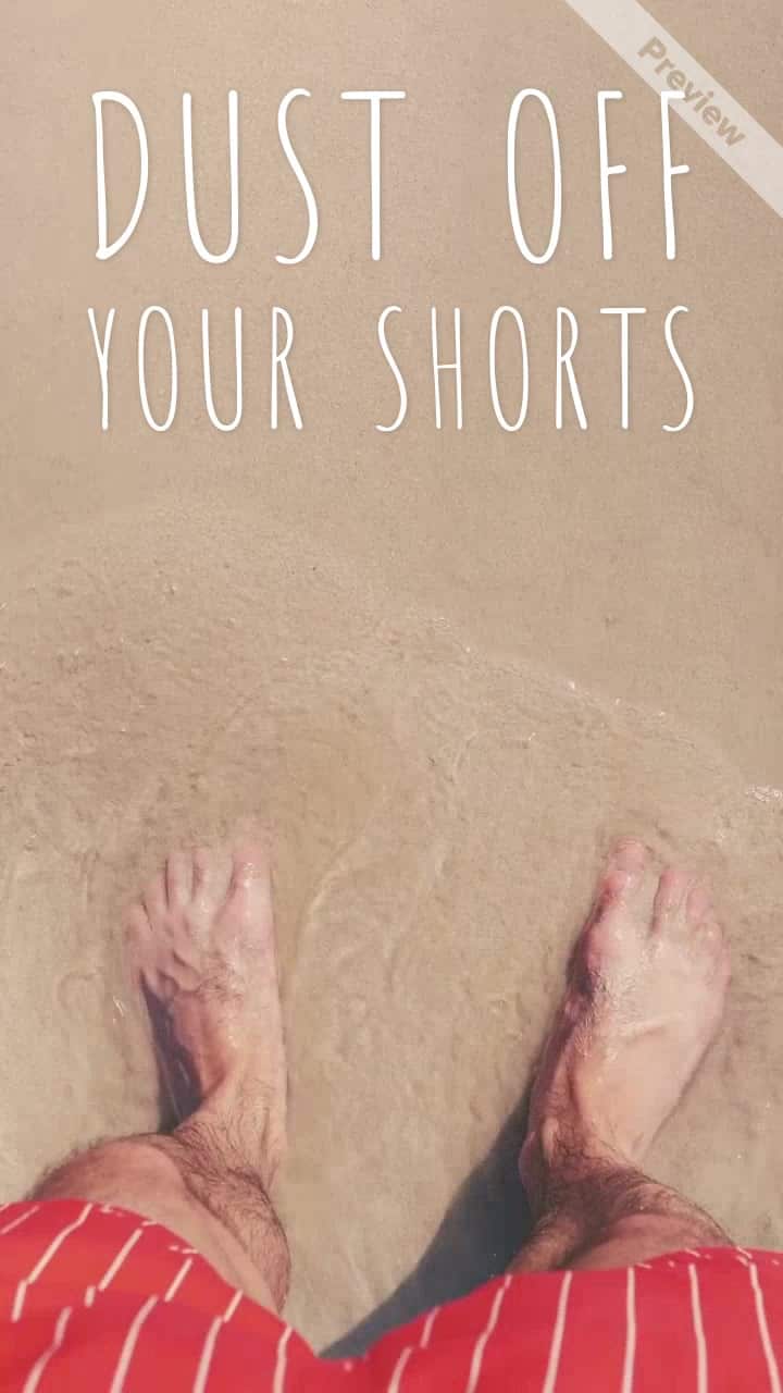 Entstaube deine Shorts